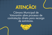 Câmara Municipal de Votorantim abre processo de contratação direta para recarga de extintores