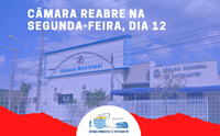 Câmara reabre na próxima segunda-feira (12) para atendimento ao público