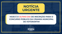Último dia: inscrições para concurso da Câmara de Votorantim terminam hoje às 23h59