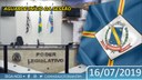 24ª Sessão Ordinária da 3ª Sessão Legislativa da 13ª Legislatura - 16 de julho/2019