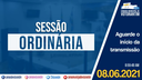 08/06/2021 - 14ª Sessão Ordinária | 1ª Sessão Legislativa | 14ª Legislatura