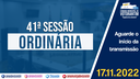 17/11/2022 - 41ª Sessão Ordinária | 2ª Sessão Legislativa | 14ª Legislatura