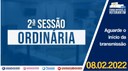 08/02/2022 - 2ª Sessão Ordinária | 2ª Sessão Legislativa | 14ª Legislatura