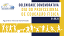 01/09/2025: Solenidade Comemorativa ao Dia do Profissional de Educação Física